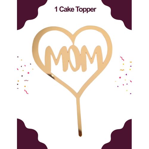 Cake Topper “Mom” Doré 14 x 16 cm – Plexiglass Élégant
