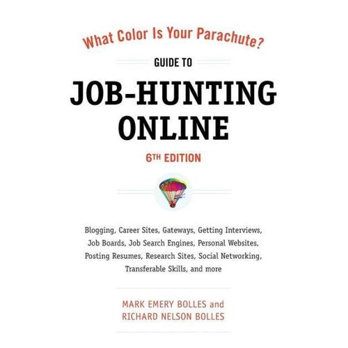 ما هو لون مظلتك دليل البحث عن الوظائف عبر الإنترنت الطبعة السادسة التدوين مواقع الوظائف البوابات الحصول على مقابلات لوحات الوظائف محركات البحث عن الوظائف المواقع الشخصية نشر السير الذاتية مواقع البحث الشبكات الاجتماعية