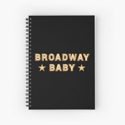 Broadway Baby Spiral Notebook Bloc note
