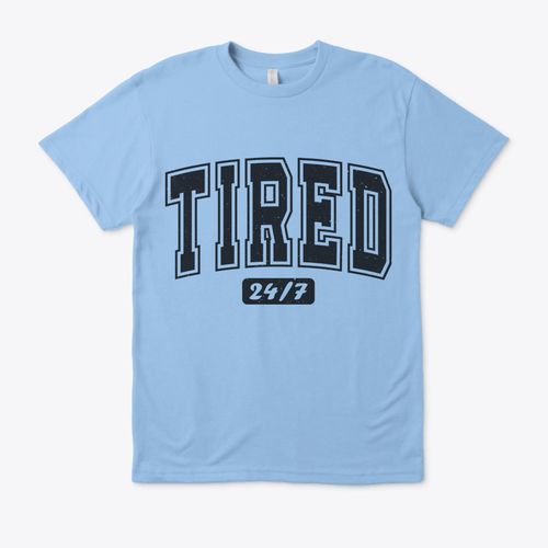 T-Shirt ( Funny Sarcastic ) - Sky Blue