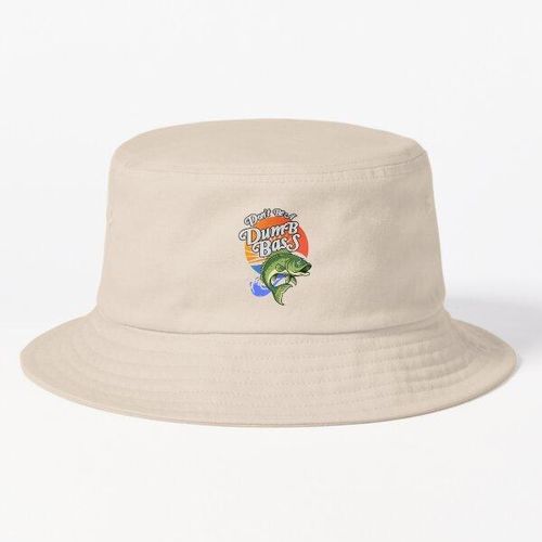 Chapeaux Bob Unisexe Ne soyez pas stupide en pêchant le bar de bonne qualité