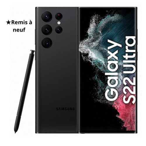 Galaxy S22 Ultra 6,8" (12 Gb Ram - 256 Gb) Phantom Black (Noir) - Remis à neuf