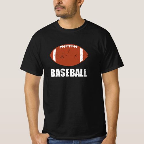 Football Baseball Joke T-Shirt