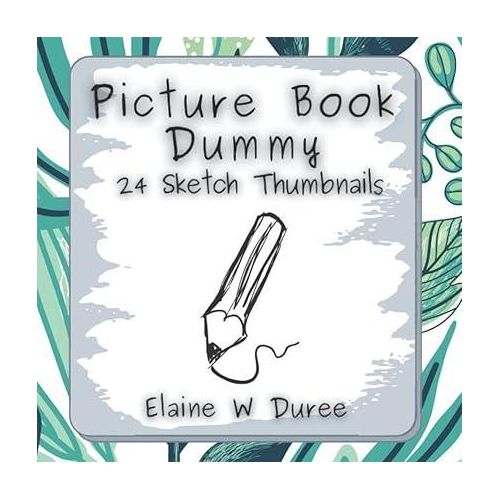 Picture Book Dummy: 24 Sketch Thumbnails