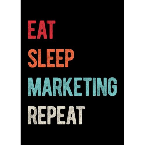 Funny marketing quote Poster Chambre Haute Qualité