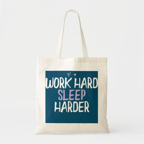 Funny colorful tote bag working hard sleep hard dir Unique, haute qualité