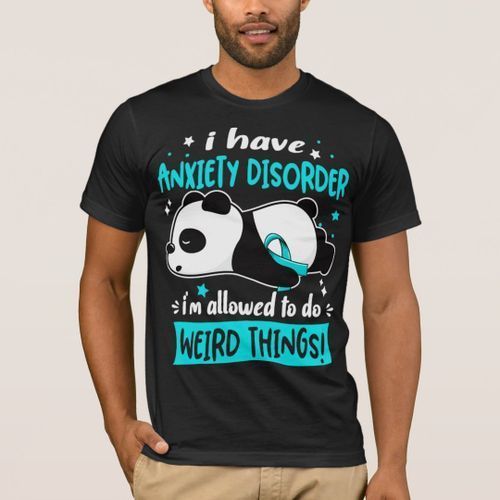 T-shirt J'Ai Un Trouble D'Anxiété Que Je Suis Autorisé