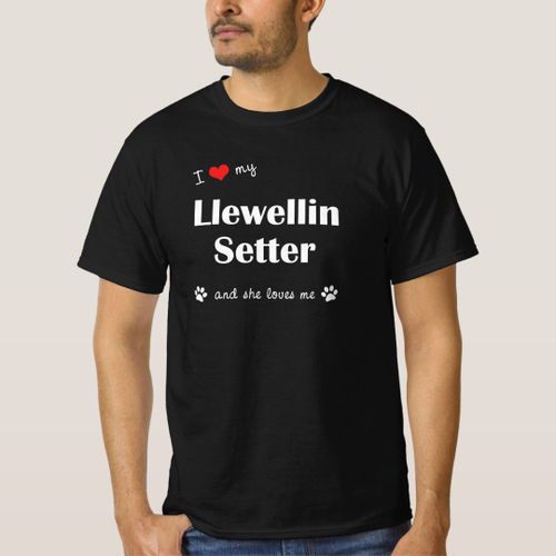 I Love My Llewellin Setter Female Dog T-Shirt unique design - t shirt tres bon qualite