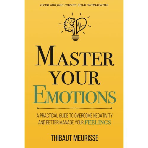 Master Your Emotions