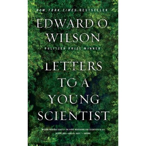 Letters to a Young Scientist