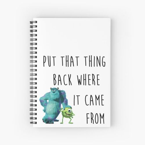 Put That Thing Back Where It Came From: A Musical Spiral Notebook Bloc note