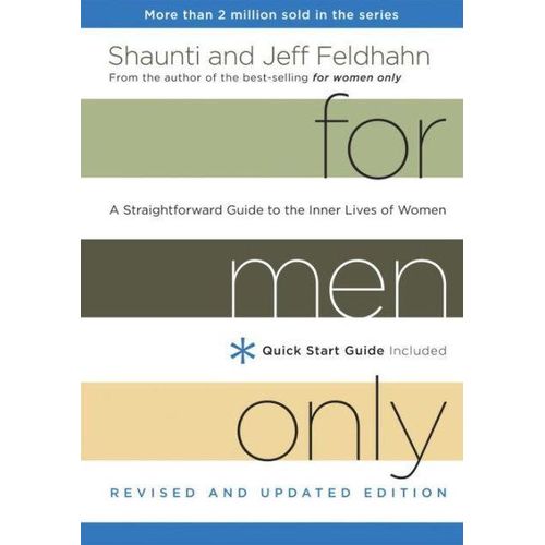 For Men Only Revised and Updated Edition A Straightforward Guide to the Inner Lives of Women