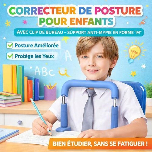 Correcteur de Posture pour Enfants avec Clip de Bureau Support Anti-Myopie en Forme M Rglable Aide lcriture et Protection du Dos Bleu