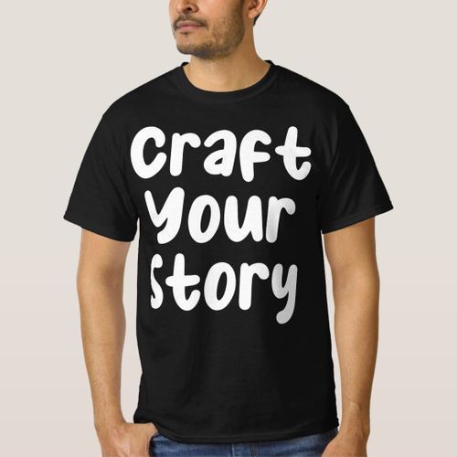 T-shirt Construisez votre histoire