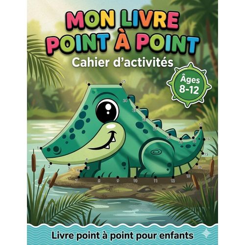 Défi relier les points (Crocodile version 2) – Ensemble de 5 pages