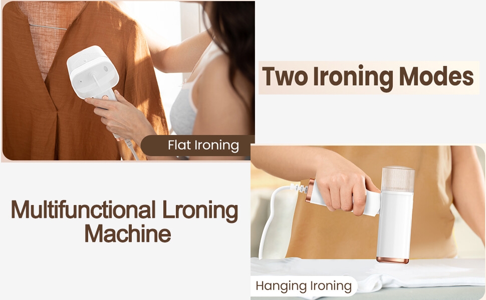 Le texte indique : « Deux modes de repassage », « Machine à repasser multifonctionnelle », « Repassage à plat », « Repassage sur cintre ». Image divisée montrant un défroisseur vapeur portatif utilisé dans deux positions différentes.