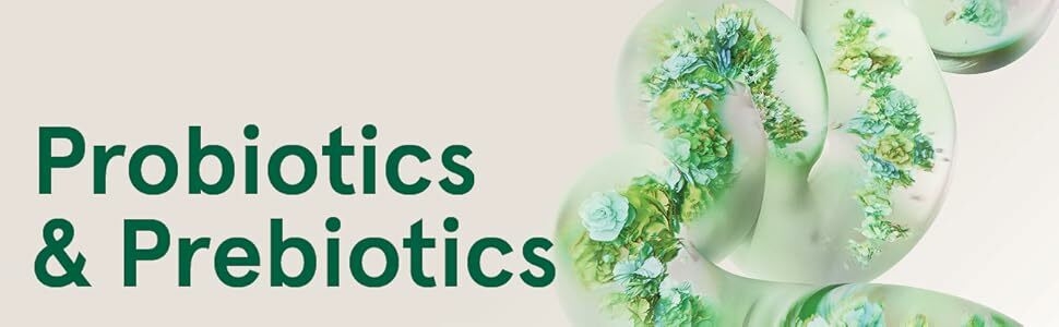 Probiotics & Prebiotics