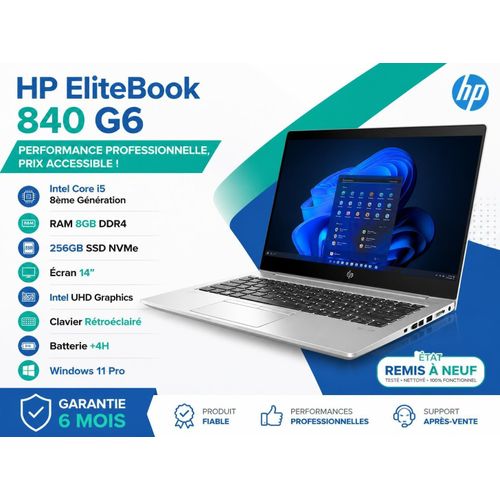 Ordinateur portable EliteBook 840 G6 Intel Core i5 i5-8365U Ram 8 Go DDR4-SDRAM Disque dur 256 Go SSD Remis a Neuf