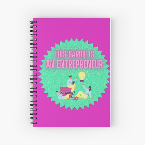 This Barbie is.... an Entrepreneur Spiral Notebook - Bloc note