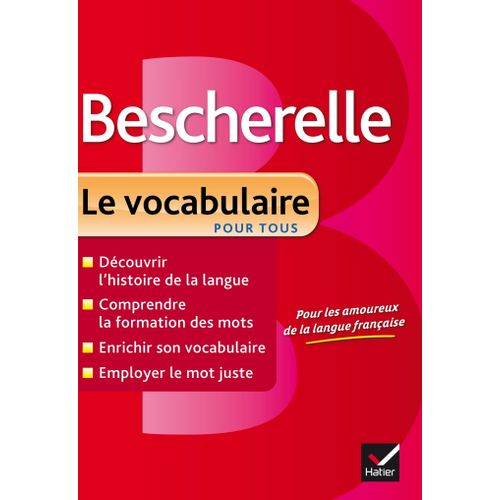 Bescherelle vocabulaire pour tous -Hatier