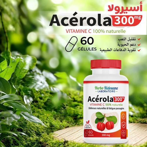 Acérola 300 mg – 60 capsules Source naturelle de vitamine C