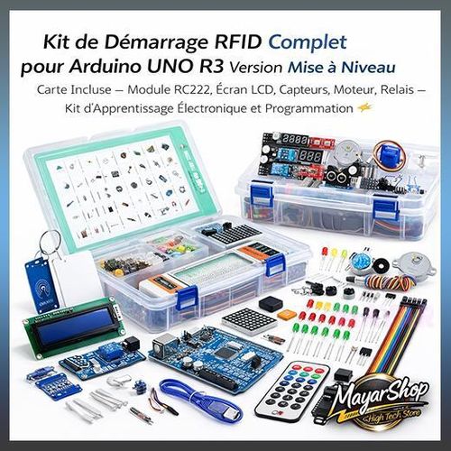 Kit de Démarrage RFID Complet pour Arduino UNO R3 Version Mise à Niveau – Carte Incluse – Module RC522, Écran LCD, Capteurs, Moteur, Relais – Kit d’Apprentissage Électronique et Programmation pour Étudiants, Makers et FabLab
