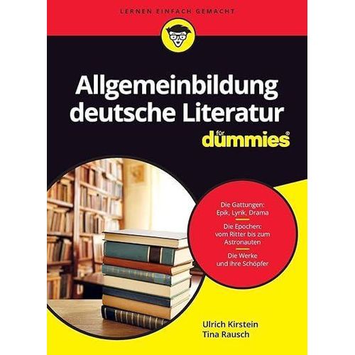 Allgemeinbildung deutsche Literatur für Dummies