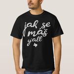 product_image_name-Generic-Jak Se Mas Texas Czech Shirt Gift for Texan unique design - t shirt tres bon qualite-1