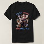product_image_name-Generic-Will Slay Anything For Milk Tea - Kawaii Anime Gir T-Shirt-2