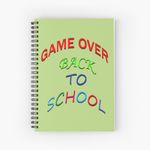game over back to school   créée et vendue par Mohamed  Guandouli.Spiral Notebook Bloc note