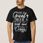 product_image_name-Generic-T-shirt God is great beer is good and people are-1