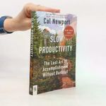 Slow Productivity Paperback