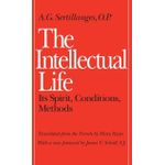 Ouri shop The Intellectual Life: Its Spirit, Conditions, Methods
