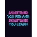 Neon motivation quote  Poster Chambre Haute Qualité