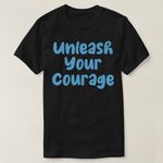 product_image_name-Generic-UNLEASH T-shirt your courage-1