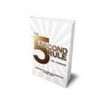 The 5 Second Rule – Mel Robbins