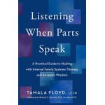Ouri shop Listening When Parts Speak: A Practical Guide to Healing with Internal Family Systems Therapy and Ancestor Wisdom
