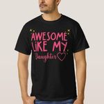 product_image_name-Generic-T-shirt like my daughter Mothers Fathers Fathers Gifts-1