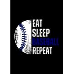 Eat sleep baseball  Poster Chambre Haute Qualité