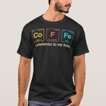 product_image_name-Generic-Funny Quote for Coffee Lovers Periodic Table T-Shirt-1