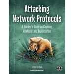 Shopear Attacking Network Protocols: A Hacker's Guide to Capture, Analysis, and Exploitation