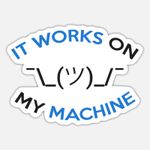 product_image_name-Generic-It works on my machine - Funny Developer Shirt 5 ملصقات ديكور-1