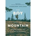 Ouri shop The Boy and the Mountain: A Father, His Son, and a Journey of Discovery