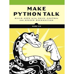 Shopear Make Python Talk: Build Apps with Voice Control and Speech Recognition