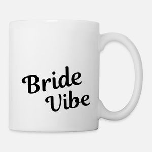 Bachelorette Party Wedding Bride Vibe Gift Idea Mug, Haut Qualité , كأس ,كوب مخصص ,هدية عيد ميلاد