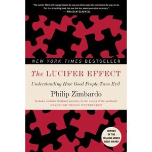 Ouri shop The Lucifer Effect: Understanding How Good People Turn Evil