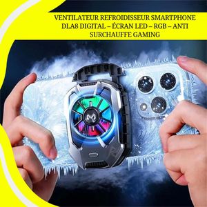 Ventilateur Refroidisseur Smartphone DLA8 Digital – Écran LED – RGB – Anti Surchauffe Gaming