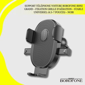 Borofone Support Téléphone Voiture BH92 Grand – Fixation Grille d’Aération – Stable & Universel (4.5–7 pouces) 