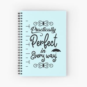 Practically Perfect in Every Way Spiral Notebook Bloc note