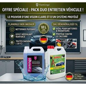 Pack Entretien Auto & Maison 10L : Eau Déminéralisée ROBOT + Lave-Glace FLAMINGO - Haute Performance & Anti-Calcaire